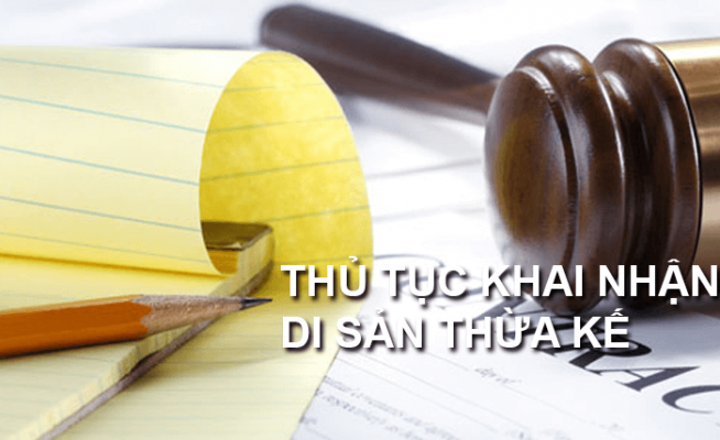 thủ tục công chứng khai nhận di sản thừa kế